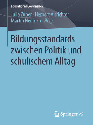 cover image of Bildungsstandards zwischen Politik und schulischem Alltag